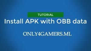 How to Install Games with APK and DATA/OBB files Android