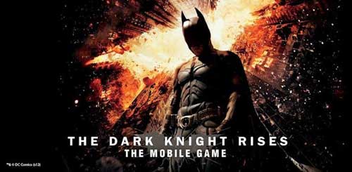 Batman The Dark Knight Rises Android